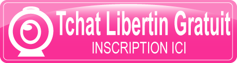 Site rencontre libertine avec tchat webcam